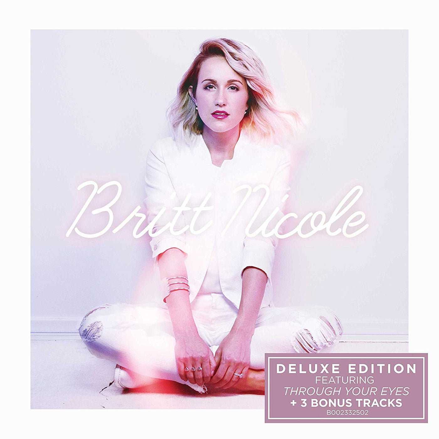 Britt Nicole - (CD) Deluxe Edition — girdermusic.com