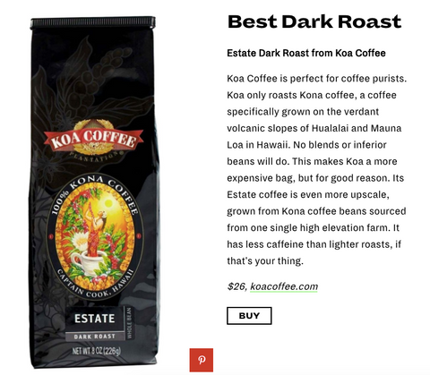 Koa Dark Roast Coffee From Esquire Best Coffee List