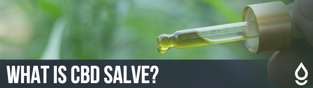 What is CBD Salve 