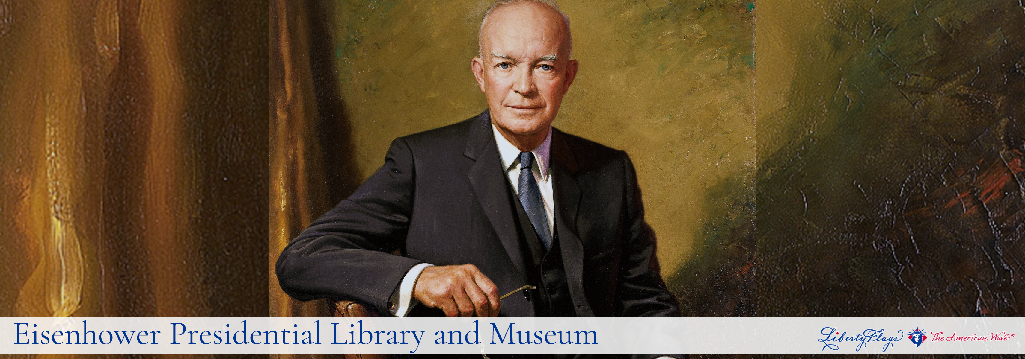 “Dwight D. Eisenhower Presidential Library and Museum, with LIBERTY FLAGS, The American Wave®