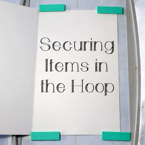 Securing Items in the Hoop with SewInspiredByBonnie.com