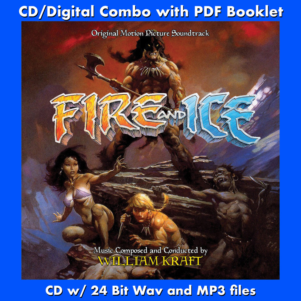 Fire And Ice Original Soundtrack Recording By William Kraft Buysoundtrax