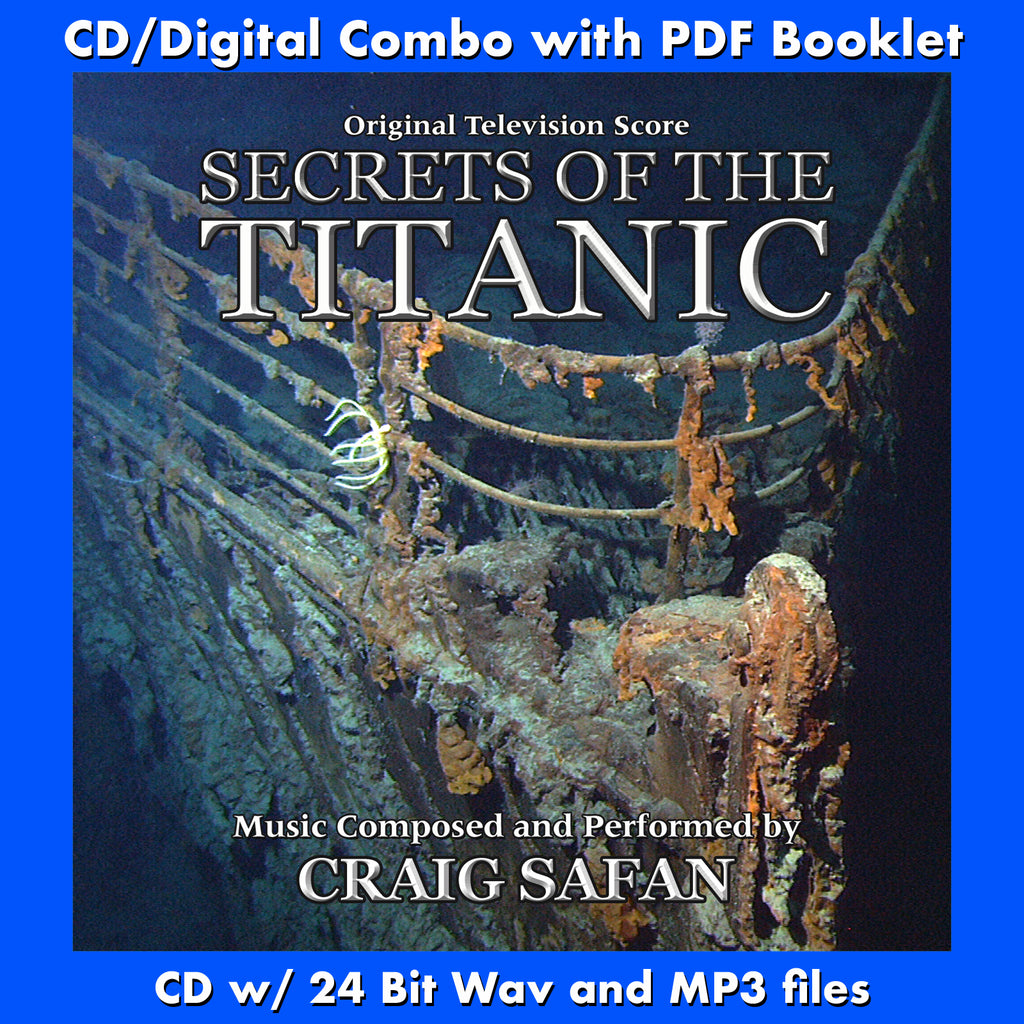 SECRETS OF THE TITANIC - Original Television Score by Craig Safan |  Buysoundtrax