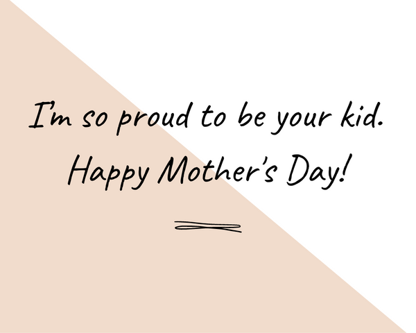 130 Best Mother's Day Quotes For Mom in 2023 - Unifury