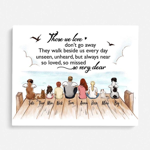 Those-we-love-don‘t-go-away-Memorial-Gifts-Canvas-Print