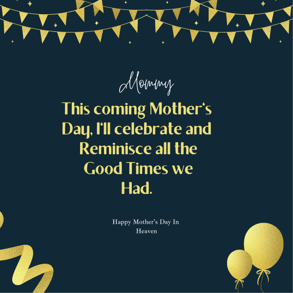30 heart-touching Happy Mother's Day in Heaven Quotes - Unifury