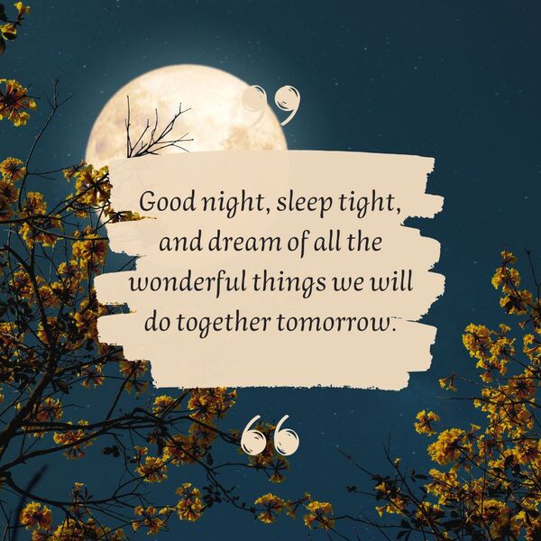 Beautiful Goodnight Messages For Him - Deb Karrah