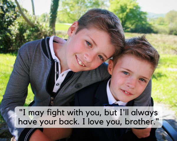 155 Best Brother Quotes For a Strong Brother Love Bond - Unifury