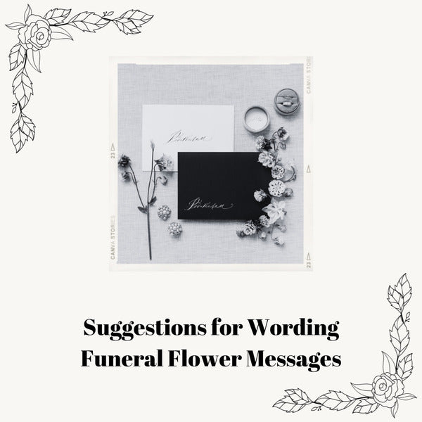 Condolence funeral flower messages examples