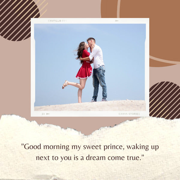 Good morning quotes for him to make him smile