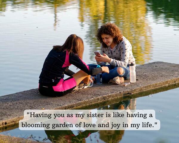 "I Love My Sister" Quotes