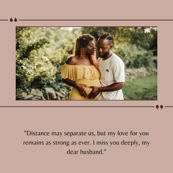 Love missing quotes for husband