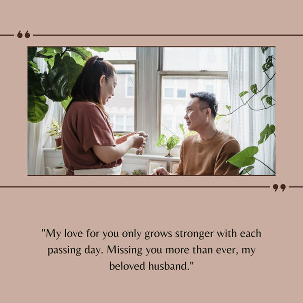 Miss you quotes for husband