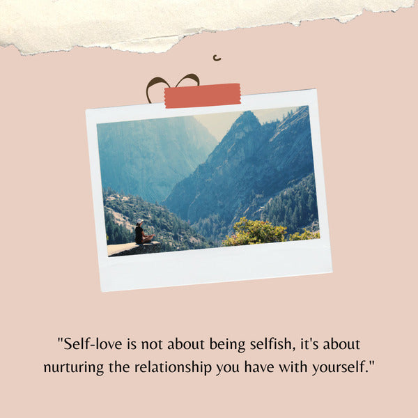 Positive quotes about self love