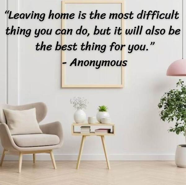 Quotes about leaving home to work