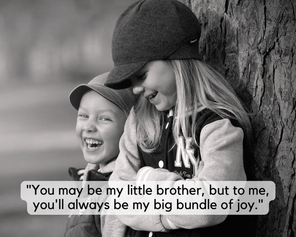 Quotes for loss of a brother