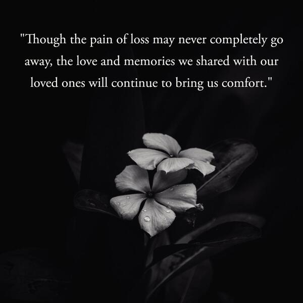 quotes about death of a loved one remembered