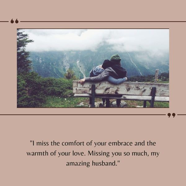Romantic miss u quotes for husband