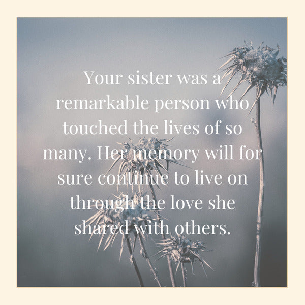 Sympathy message for loss of sister