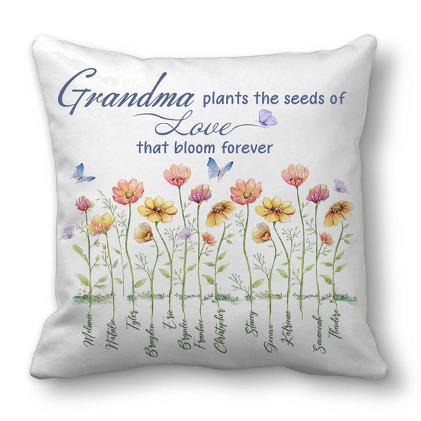 Grandma Plants The Seeds Of Love Custom Throw Pillow