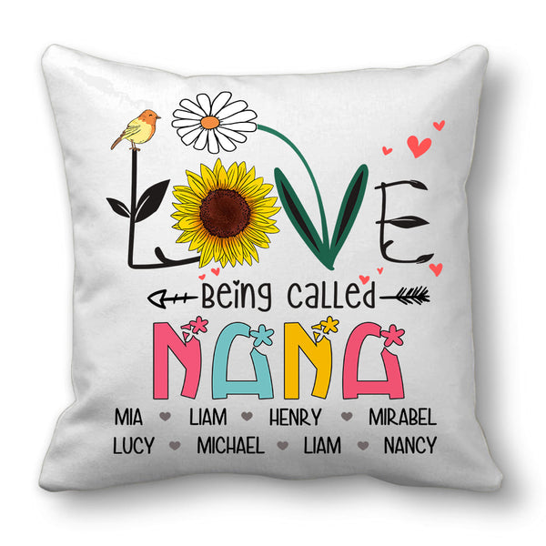Love Being Called Nana Custom Throw Pillow Mother's Day Gifts For Grandma