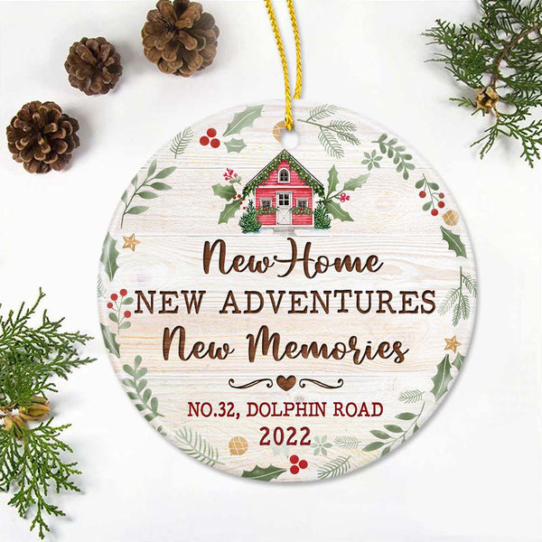 Personalized New Home First Christmas - New Home, New Adventures Ornament