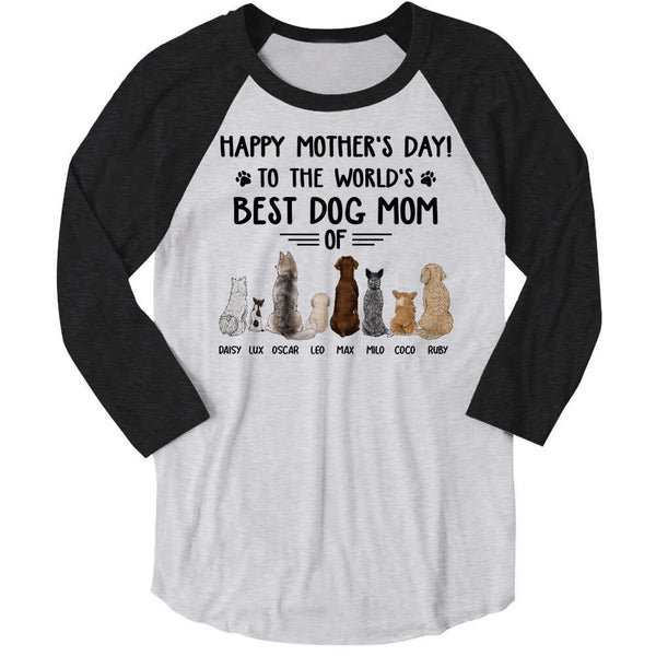 World’s Best Dog Mom – Custom Baseball T-Shirt – Dog Lover Gifts