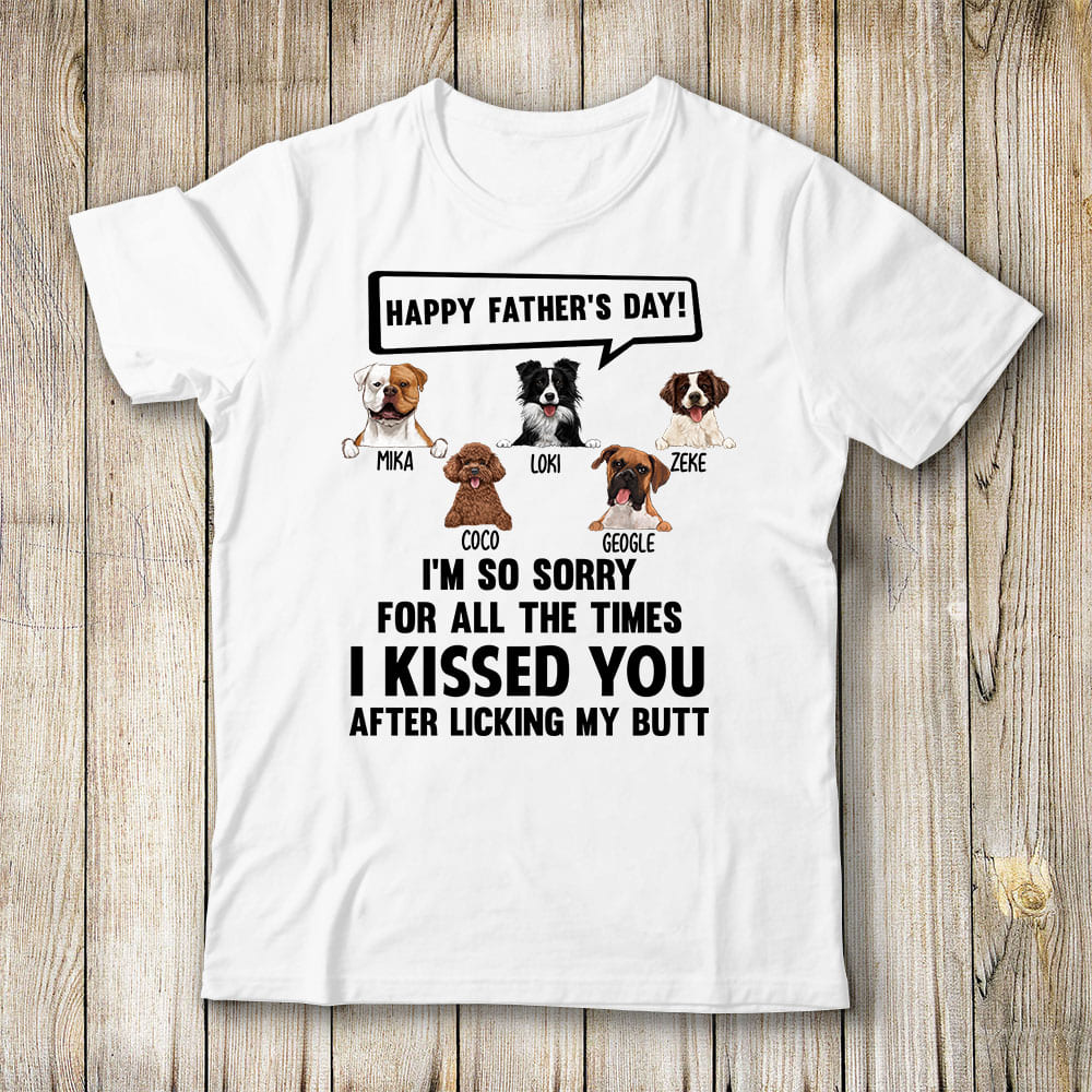 dog dad T-Shirt with custom funny sayings – Unifury