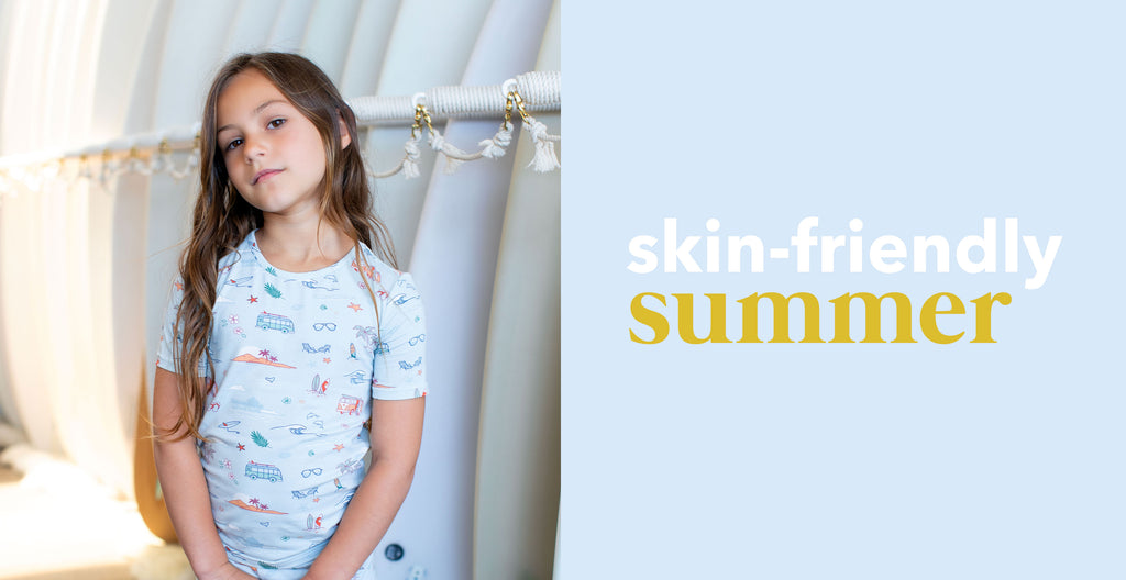 Skin-Friendly Summer