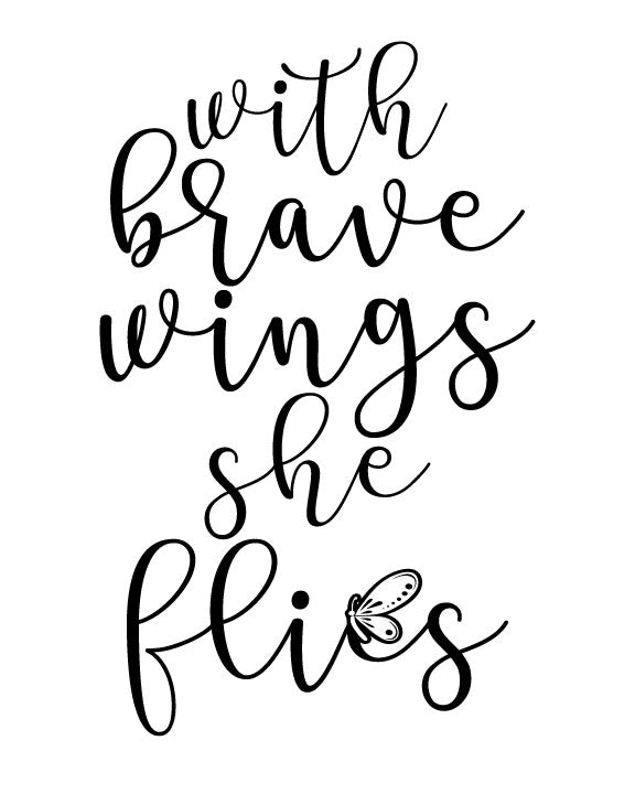 Download With Brave Wings She Flies in Memorial quote - Three Little Tots