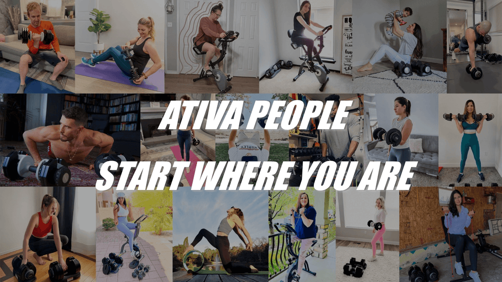 Ativa people-Start Where You Are