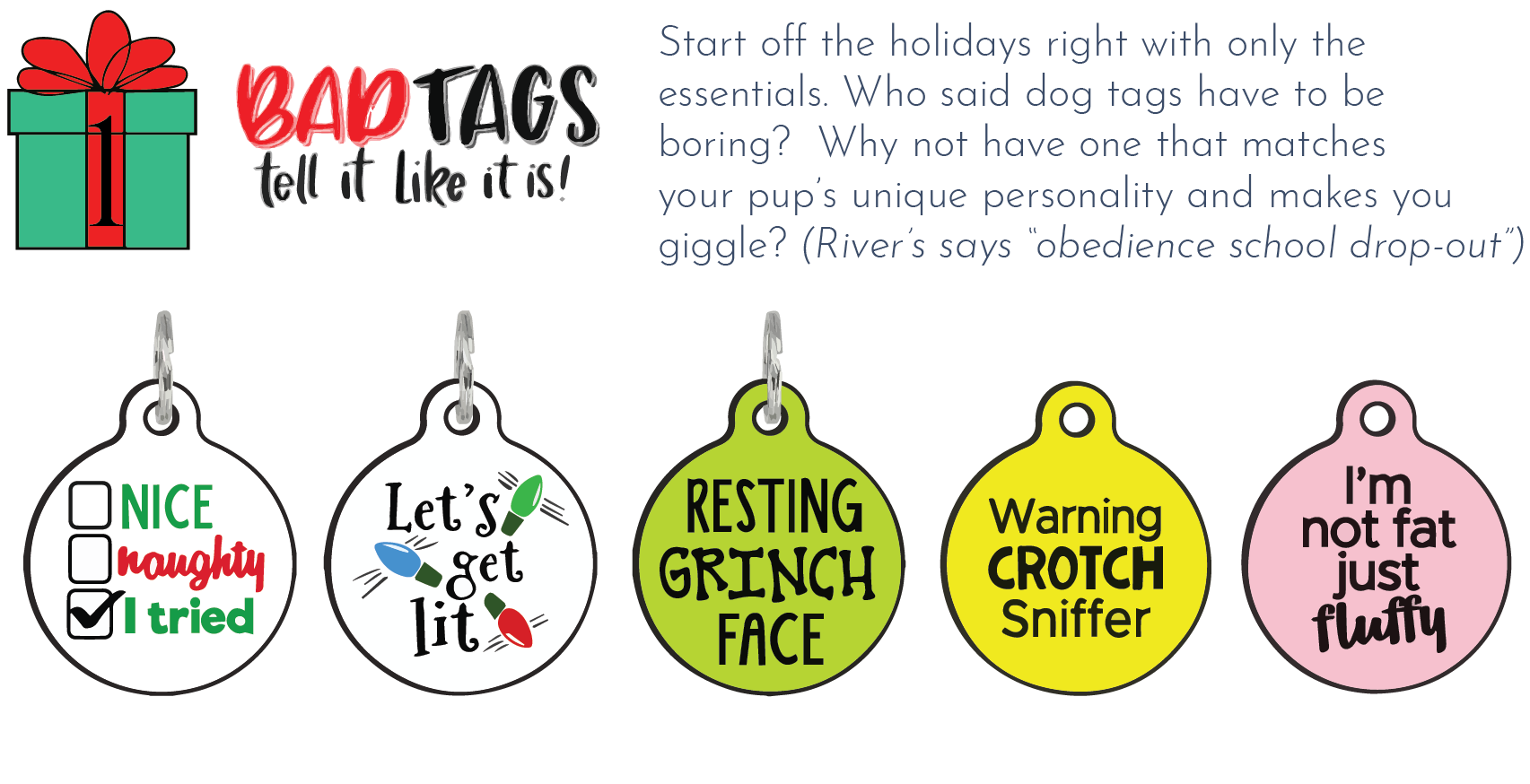 Bad Tags - Whyld River top 5 holiday gifts for dog lovers