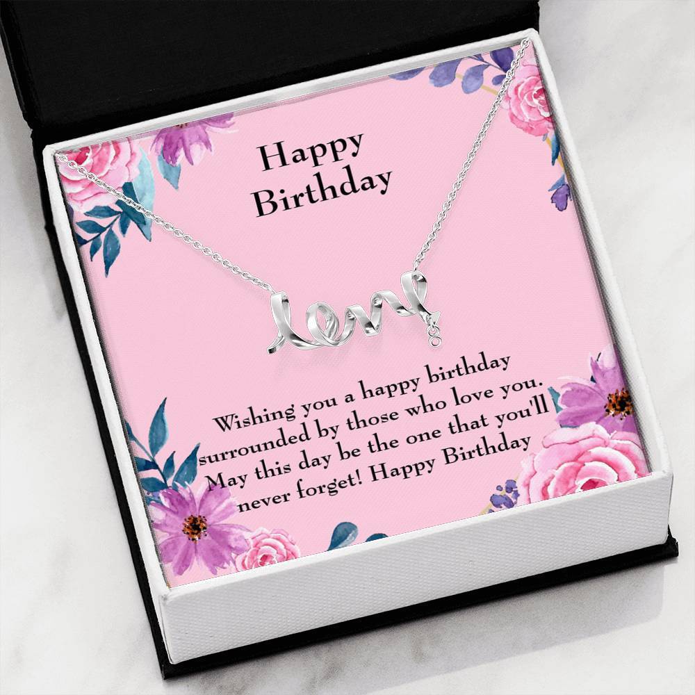 Happy Birthday Message Card Scripted Love Pendant Necklace