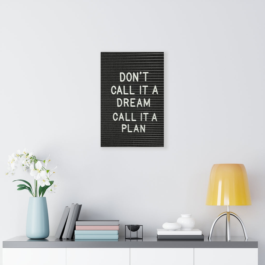 Your dreams are calling you canvas – CanvasWallDecor