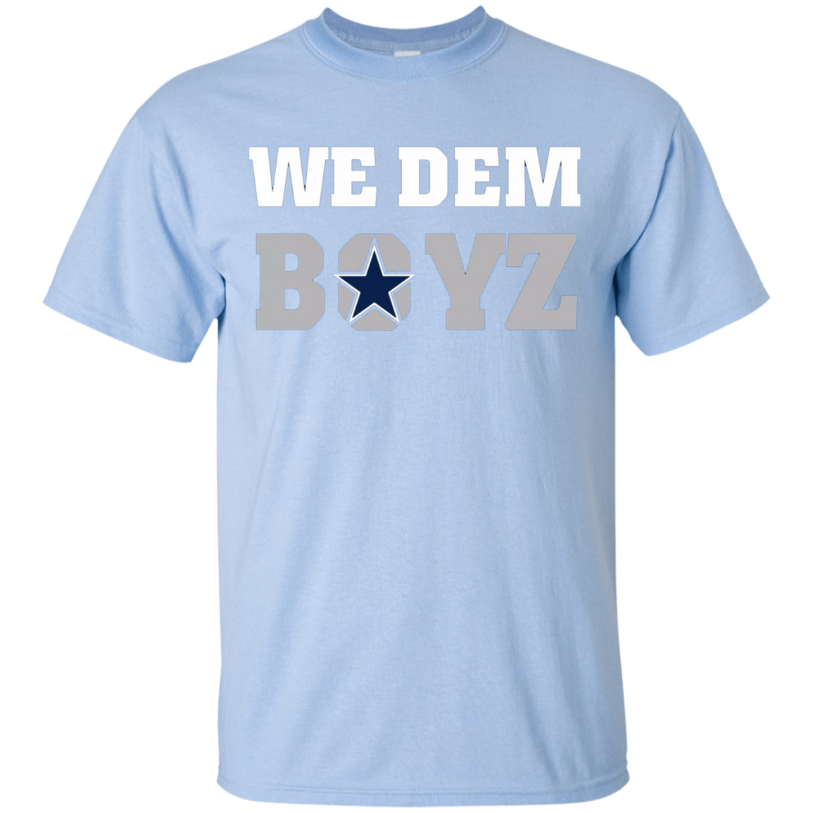 Custom, Shirts, Dallas Cowboys We Dem Boyz Custom Made Unisex Tshirt