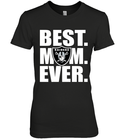 Best Oakland Raiders Mom Ever NFL Team 