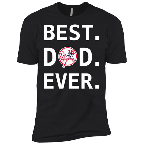 best dad ever yankee shirt