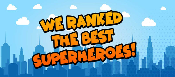 best superheroes ranked