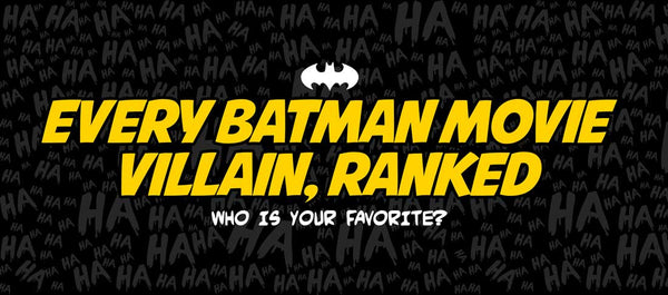Every Batman Movie Villain Ranked