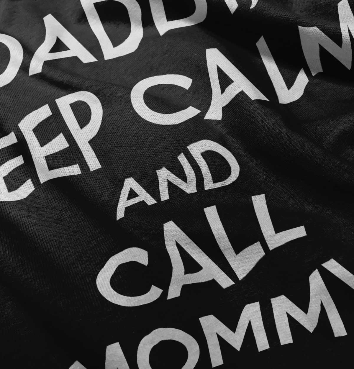Daddy Keep Calm and Call Mommy Romper Bodysuit | Brisco Baby