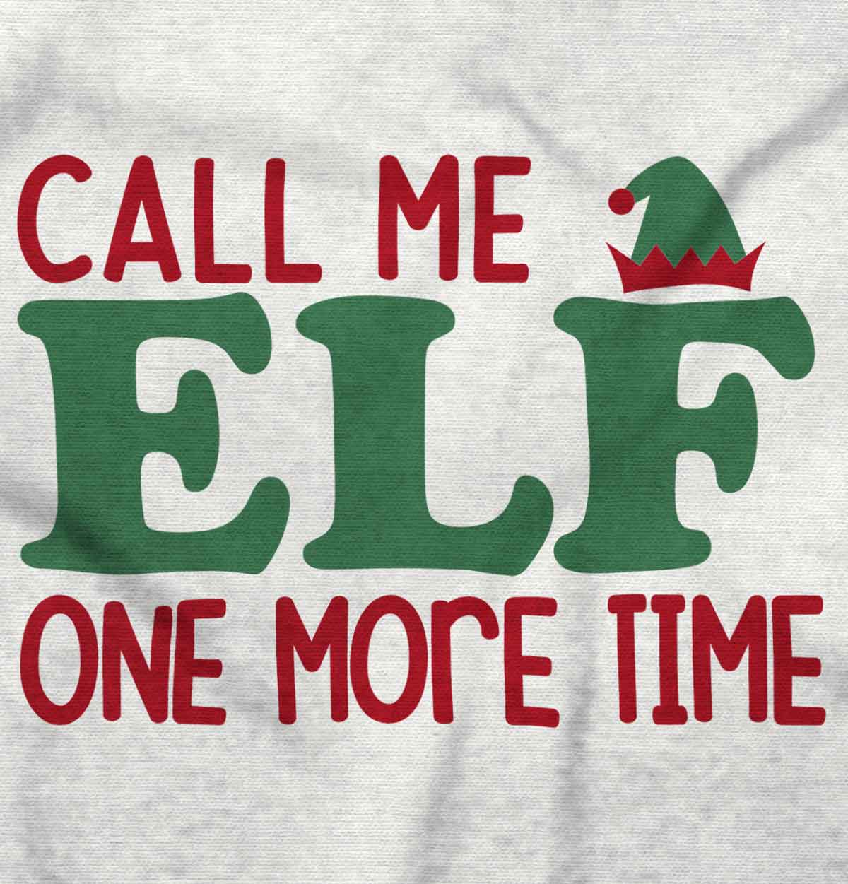 Call Me Elf One More Time Romper Bodysuit | Brisco Baby