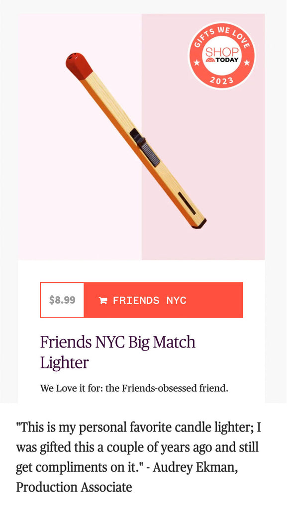 today show gifts we love featuring the big match lighter from friends nyc