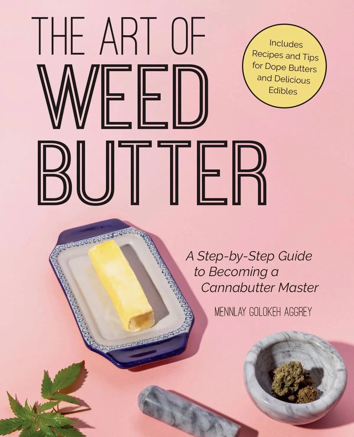 weed butter by mennlay aggrey