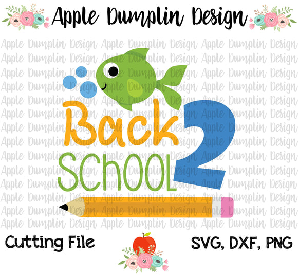 Download Back 2 School Fish Svg Apple Dumplin Design