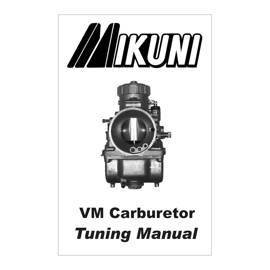 Mikuni VM Round Slide Carburetor Tuning Manual