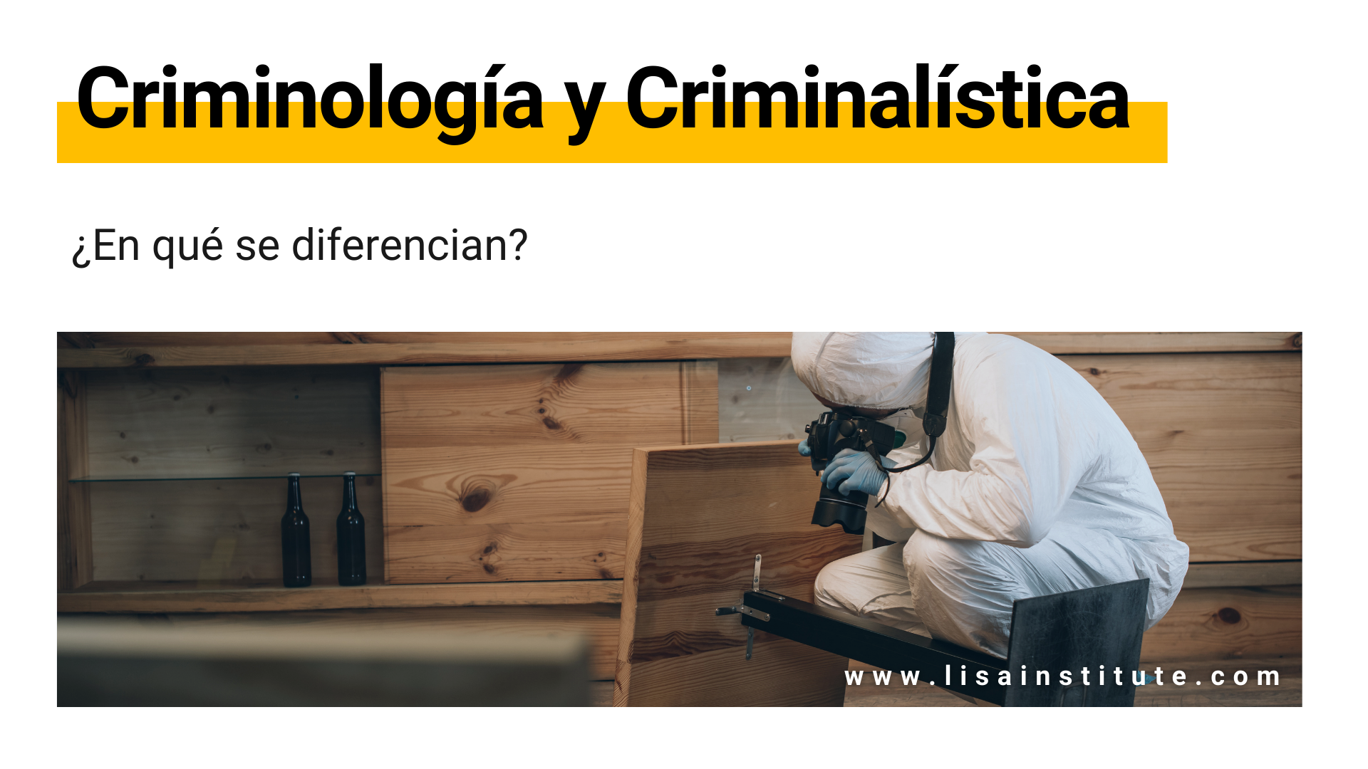 Diferencia entre Criminología y Criminalística