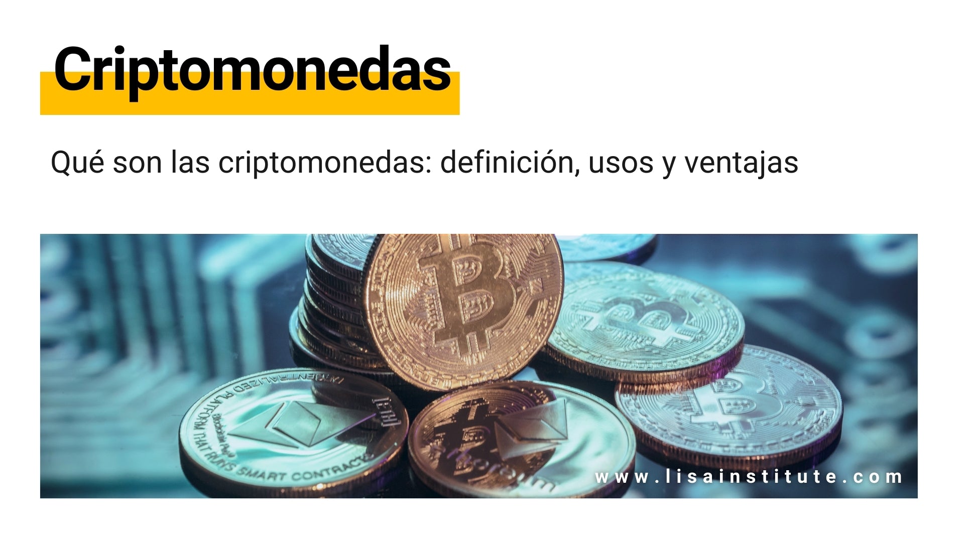 Qué son las criptomonedas definición, usos y ventajas - LISA Institute