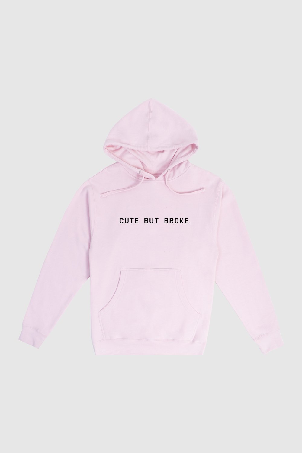 cute but broke hoodie