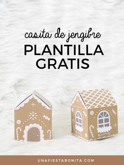 Cajita Casita de Jengibre imprimible gratis, navidad – Una Fiesta Bonita