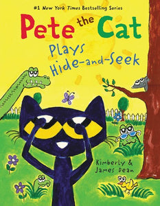 Pete the Cat Plays Hide and Seek by Dean